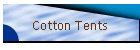 Cotton Tents